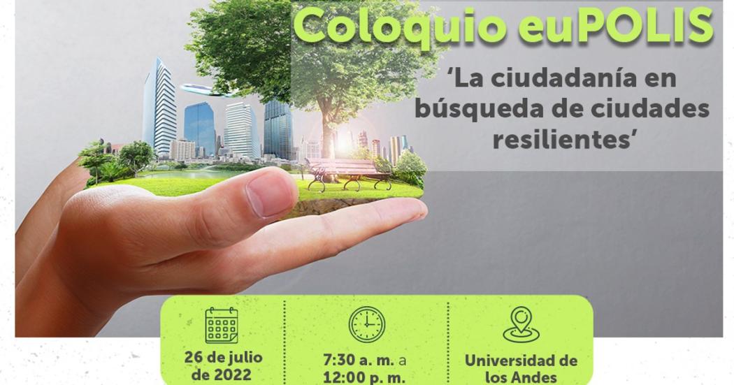 Participa en el coloquio euPOLIS y aprende sobre ecosistemas urbanos
