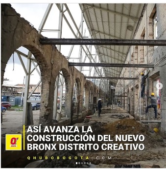 Así avanza la construcción del Bronx Distrito Creativo