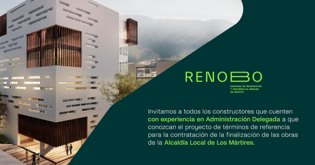 RenoBo abrió proceso contractual para finalizar sede de alcaldía Los Mártires