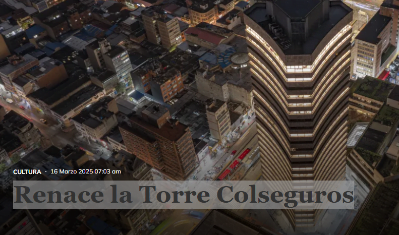 Renace la Torre Colseguros